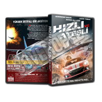 Hızlı ve Ateşli - The Fast and the Fierce 2017 Cover Tasarımı (Dvd Cover)